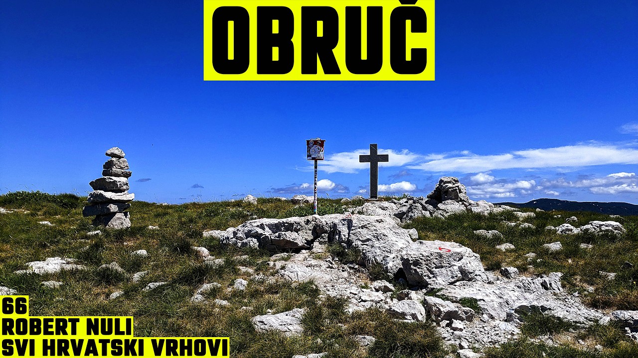 Obruč, Gorski kotar, 1376m - planinarenje [66. VRH iz serijala SVI HRVATSKI VRHOVI] 4K