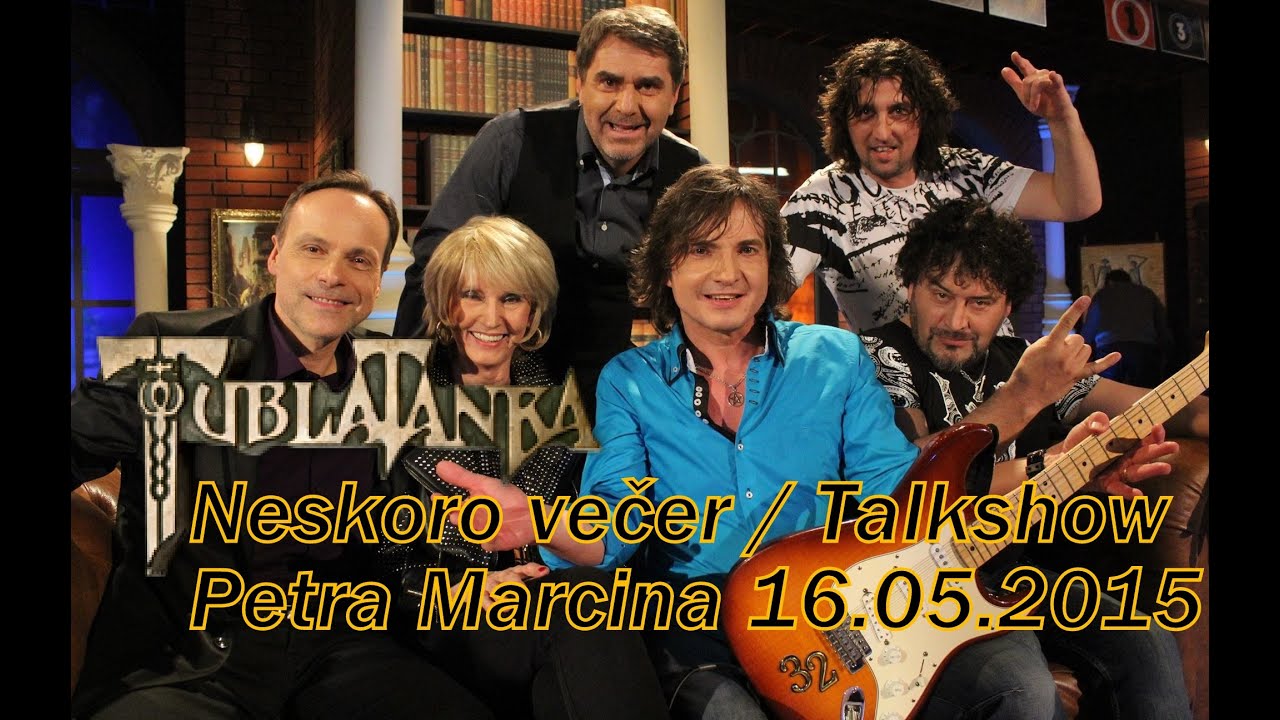 Tublatanka - Neskoro večer / Talkshow - Petra Marcina (RTVS, 16.05.2015)