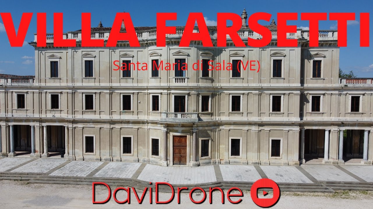 Villa Farsetti | Santa Maria di Sala (VE) | Drone 4k