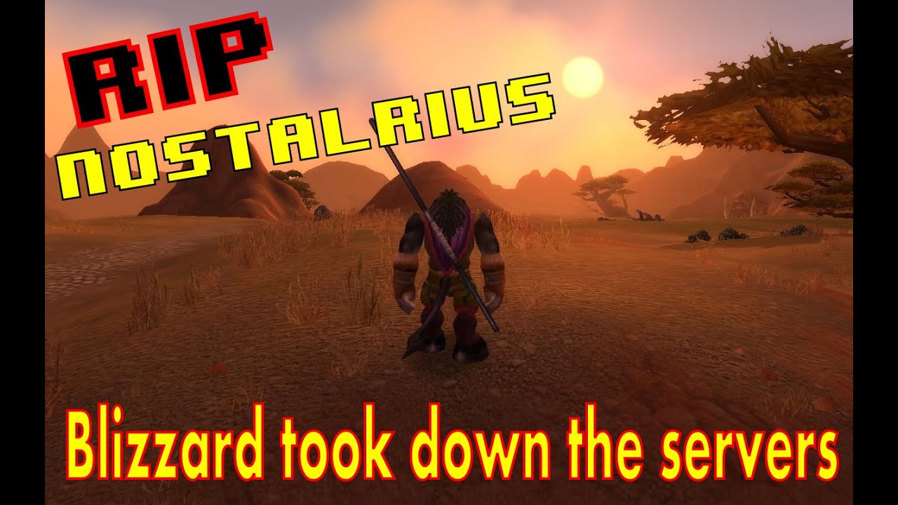 Nostalrius shutdown by Blizzard | Final march of the horde