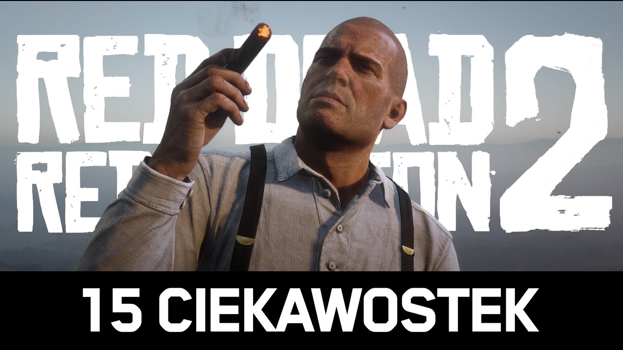 15 CIEKAWOSTEK, które przegapiłeś w RED DEAD REDEMPTION 2 (2/3)