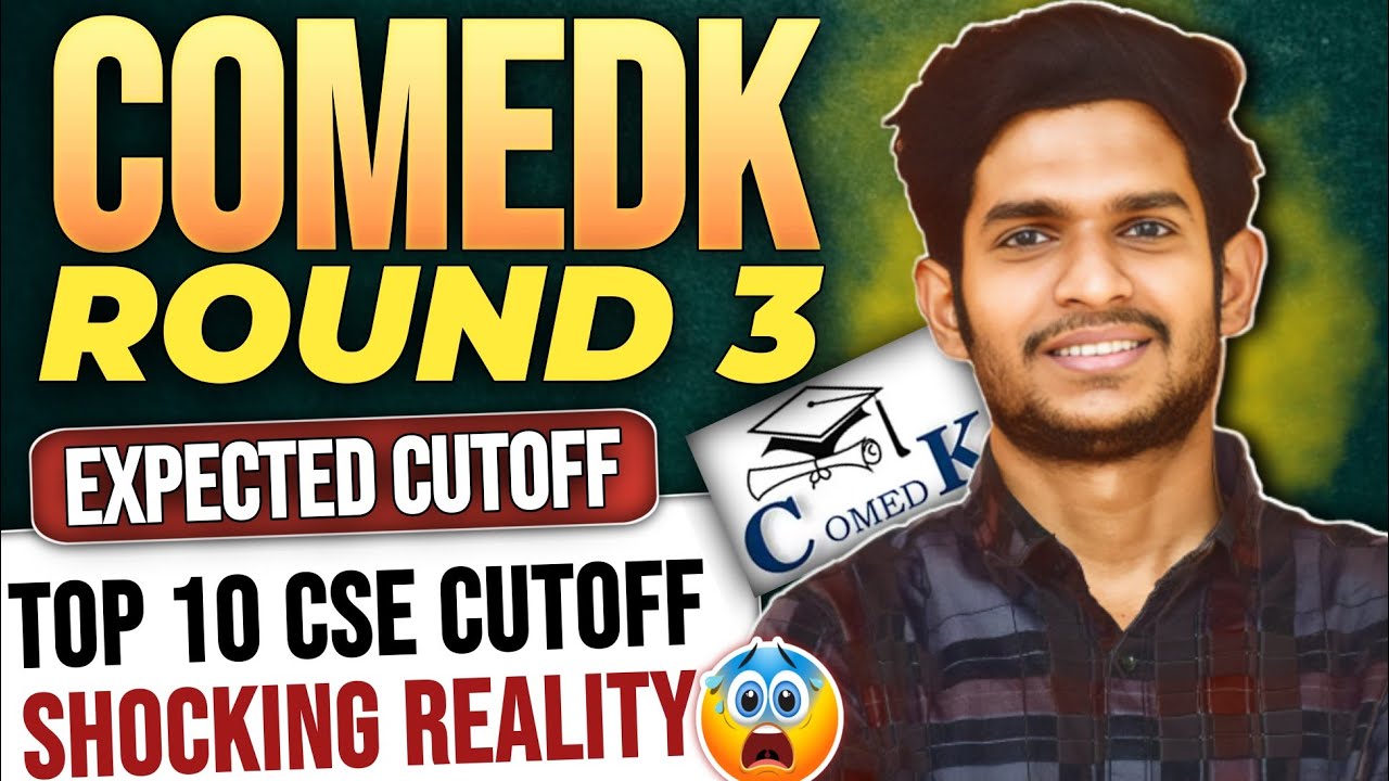 COMEDK 2025 Round 3 Cutoff Prediction | Vacant Seats + Mistakes to Avoid 🙏🏻