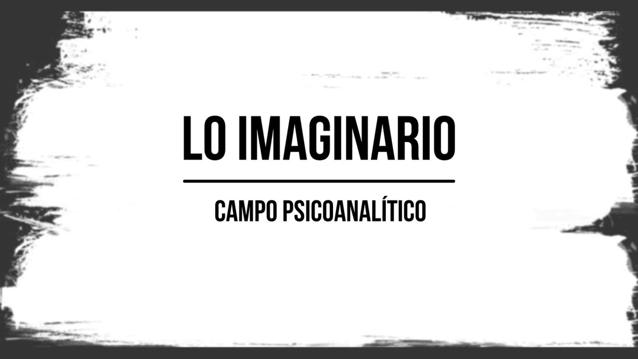 R. S. I.: Lo Imaginario