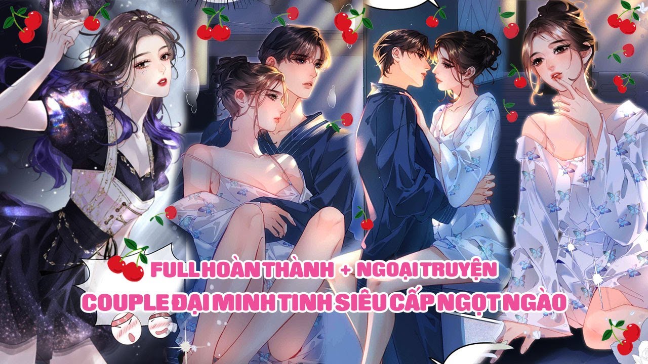 Couple Đại Minh Tinh Siêu Ngọt Ngào- FULL Hoàn Thành + Ngoại Truyện | Sun-Hi Review