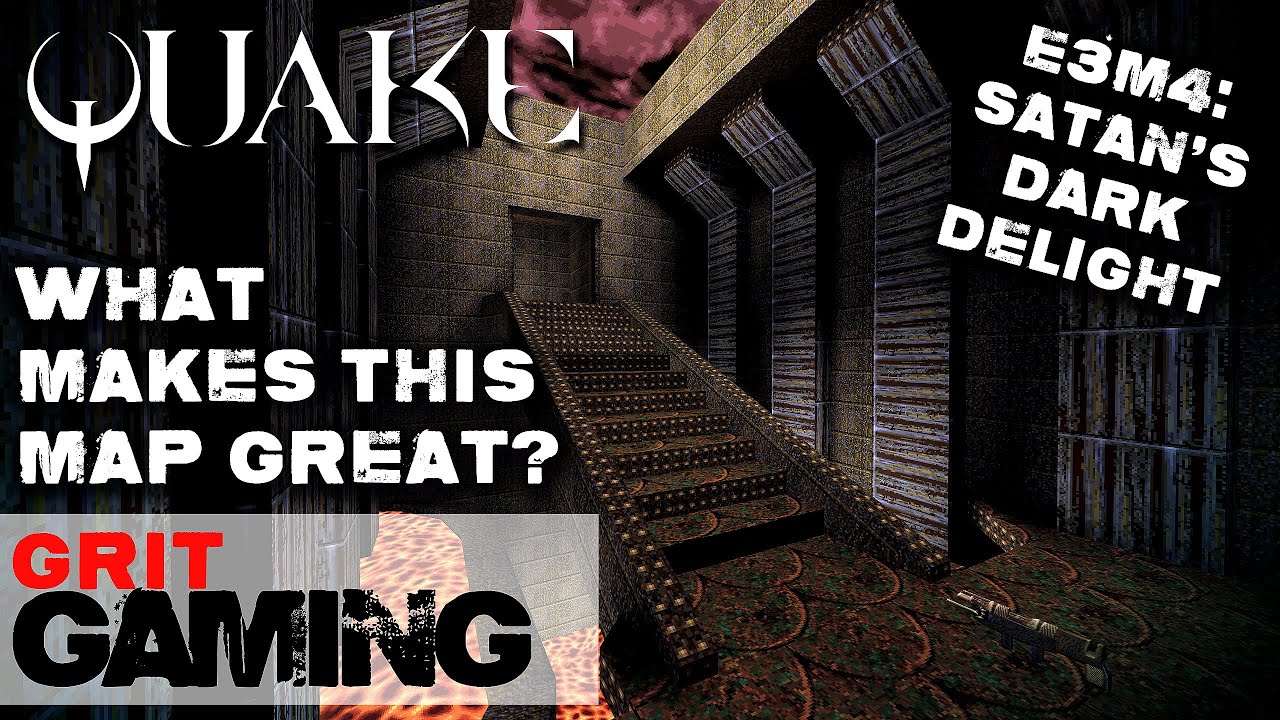 What Makes This Map Great Ep.17: Quake E3M4, Satan’s Dark Delight