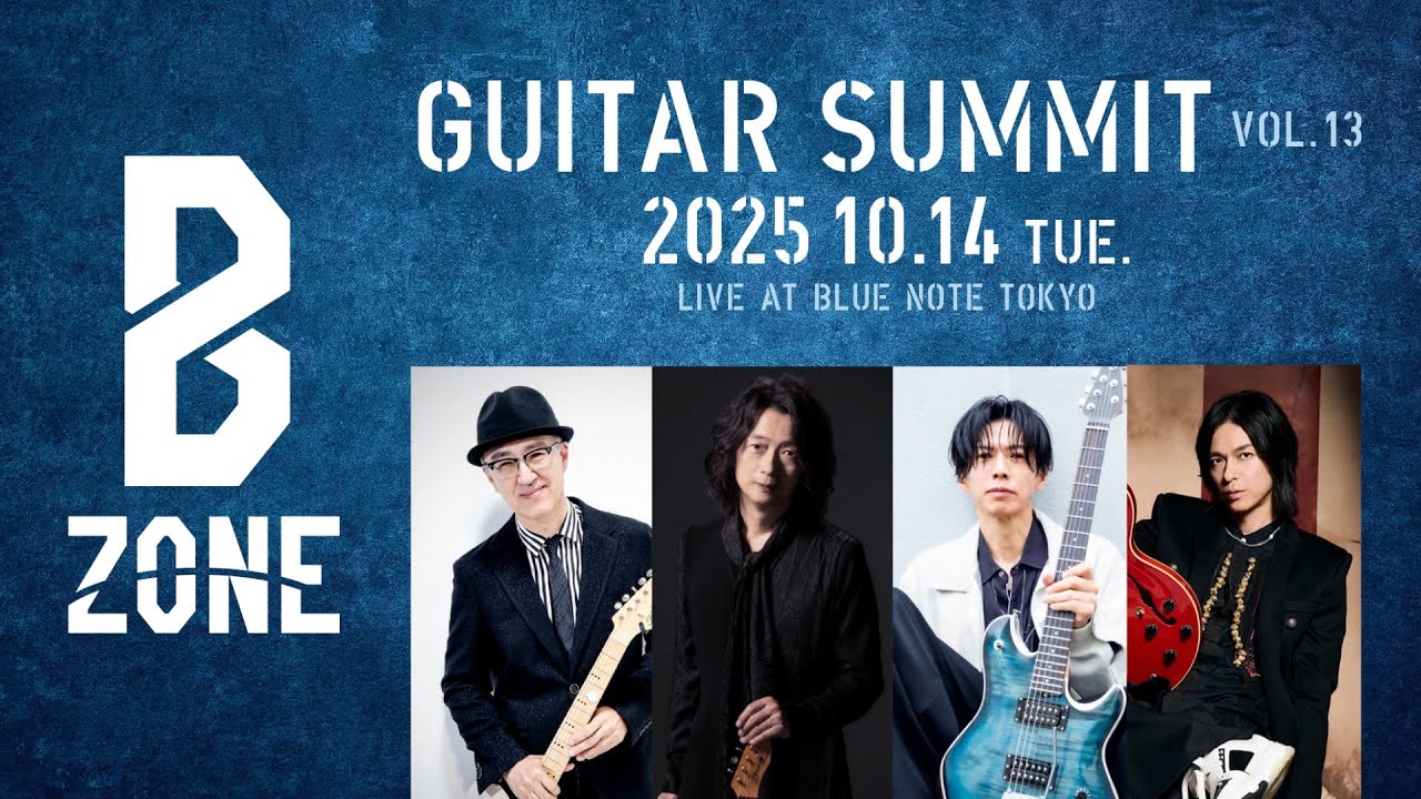 B ZONE GUITAR SUMMIT Vol.13 : BLUE NOTE TOKYO 2025 trailer