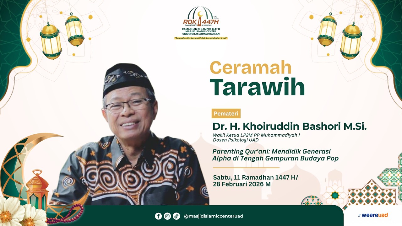 CERAMAH TARAWIH | Dr. H. Khoiruddin Bashori M.Si. | RDK UAD 1447 H