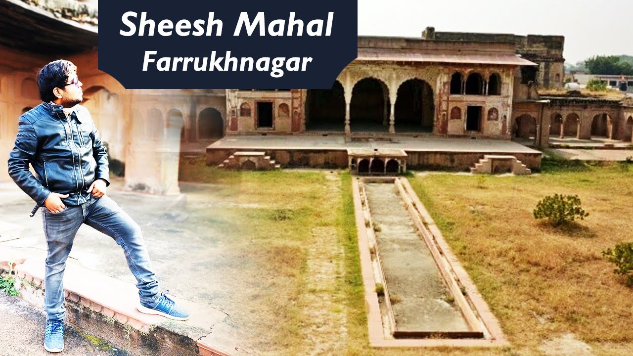 Sheesh Mahal Farrukhnagar | Hidden Beauty | Gurgaon | Haryana