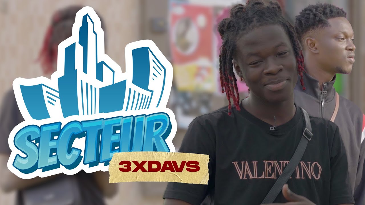 3XDAVS dans SECTEUR (Il nous parle de : JR, DIDI B, FIOR 2 BIOR)