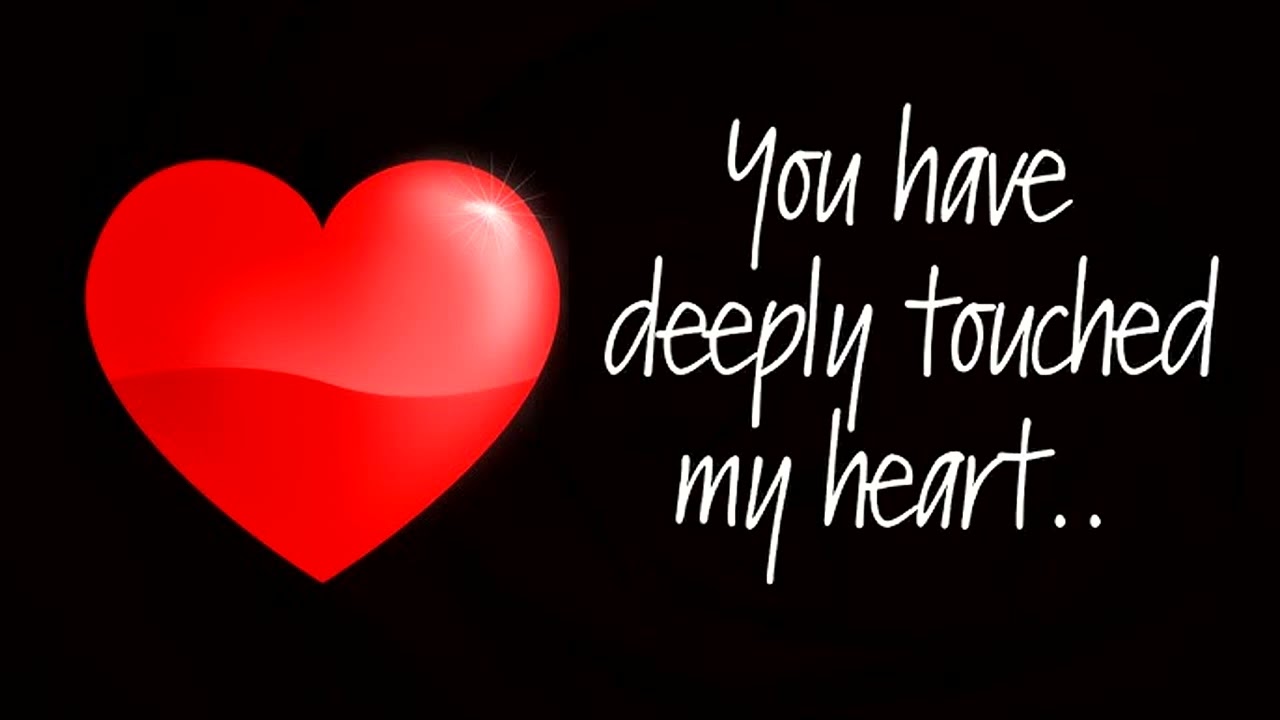 You Touched My Heart ❤️ 