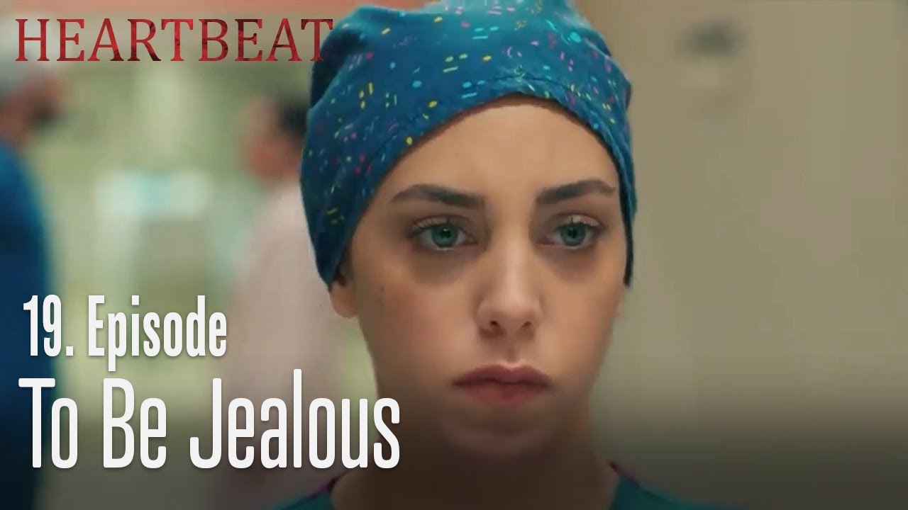 To be jealous - Heartbeat  Episode 19