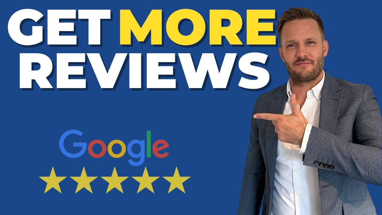 Boost Your Google Reviews and win more business, with This Simple Process