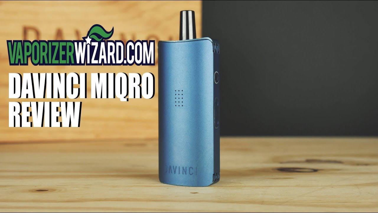 Davinci Miqro Vaporizer Review [4k Video] - Best Dry Herb Vape Under $100?
