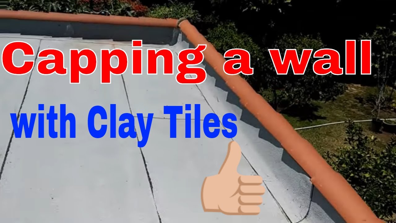 Capping a wall with Clay Tiles ... tips to finish your tile installation.