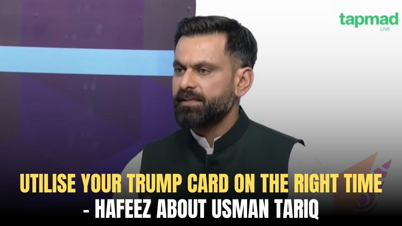 Utilise Your Trump Card On The Right Time | Hafeez About Usman Tariq | Game On Hai | tapmad