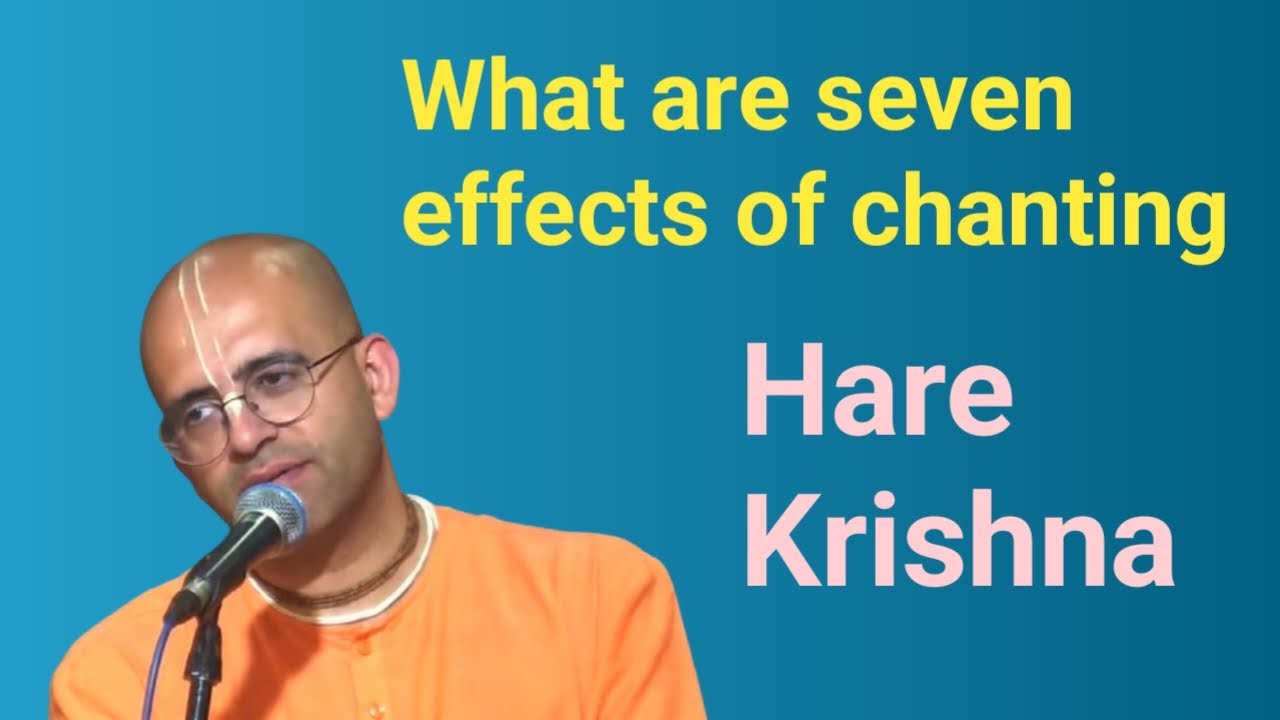 What are seven effects of chanting HARE KRISHNA | HG Amogh Lila Prabhu | VSY KRISHNA #chanting