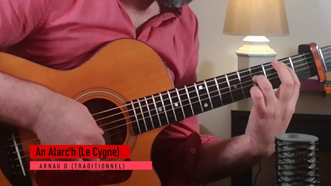 An Alarc'h - Le Cygne (Folk Traditionnel Breton) - Arnau D (Fingerstyle Cover Guitar) + TAB