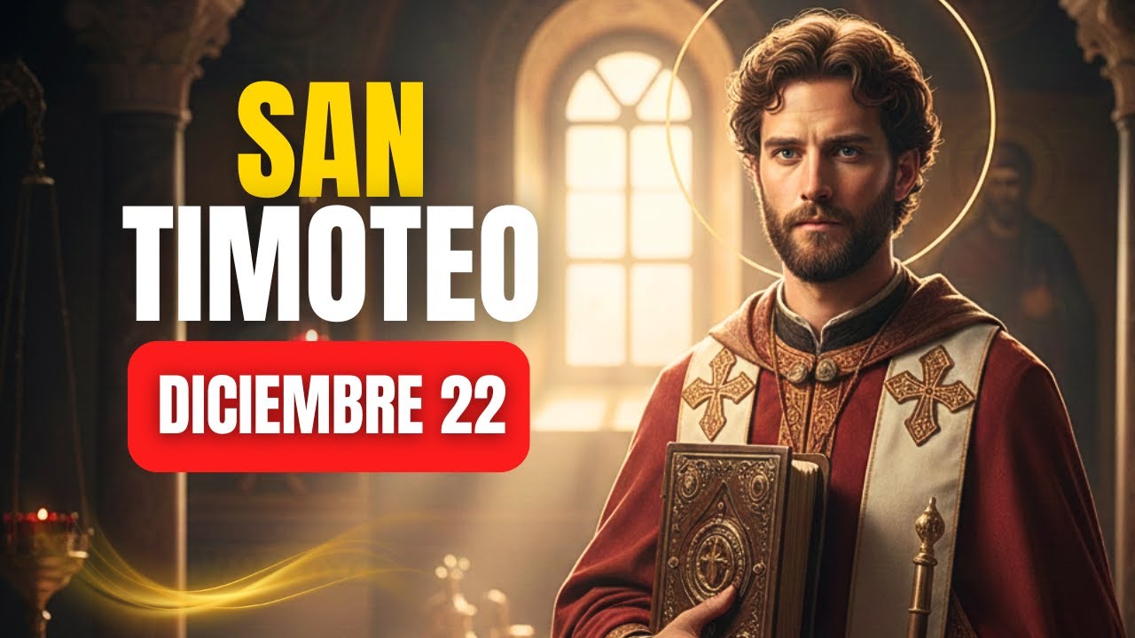 Santo de Hoy 22 de diciembre 2025 | San Timoteo