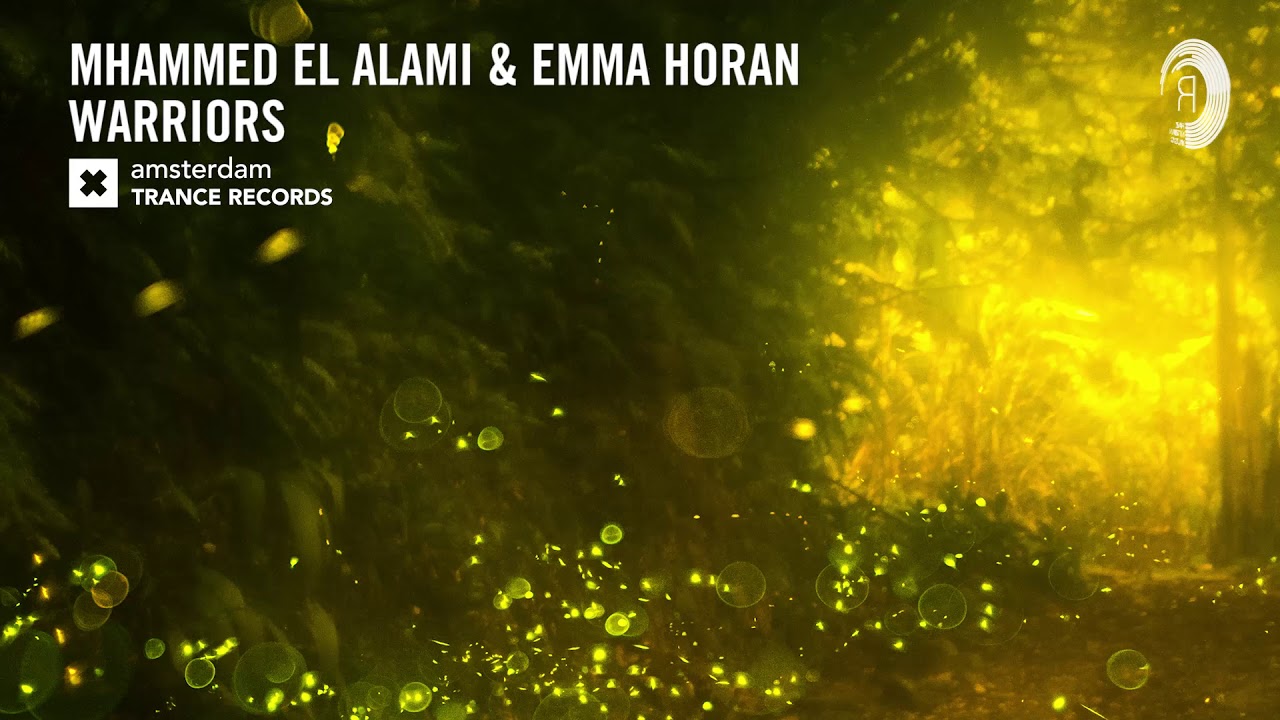 Mhammed El Alami & Aluna Honor - Warriors (Extended Mix) Amsterdam Trance