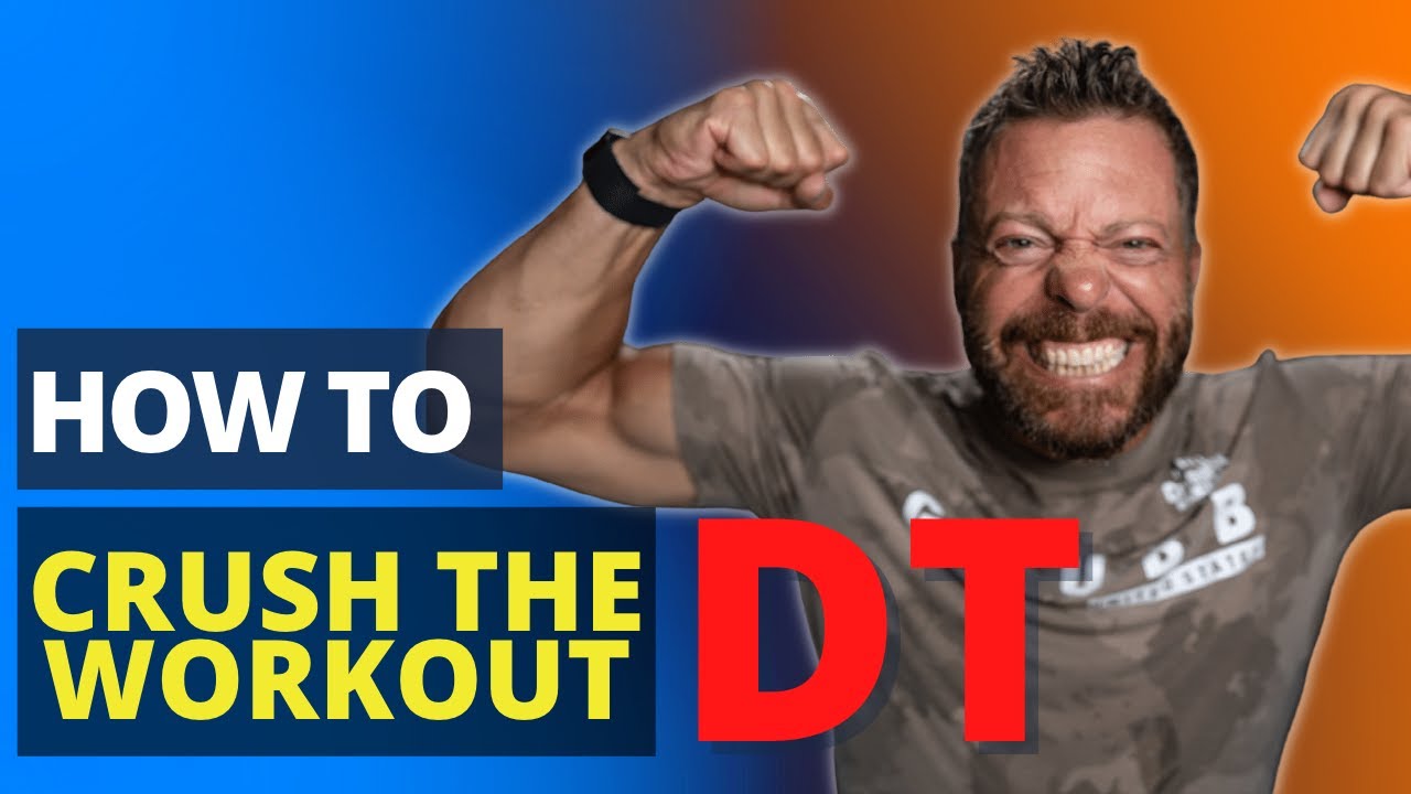 Hero WOD: DT // WORKOUT TIPS FROM A CROSSFIT GAMES CHAMPION