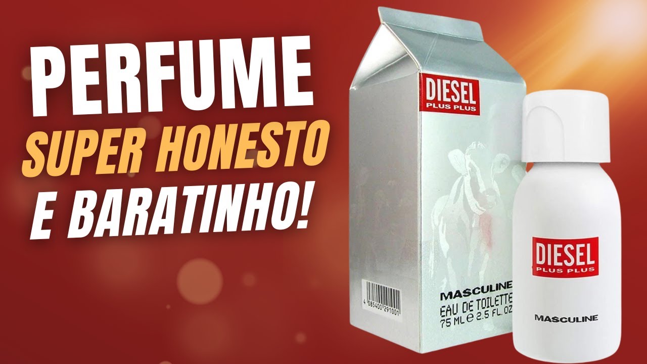 PERFUME HONESTO E COM BAIXO PREÇO   DIESEL PLUS PLUS