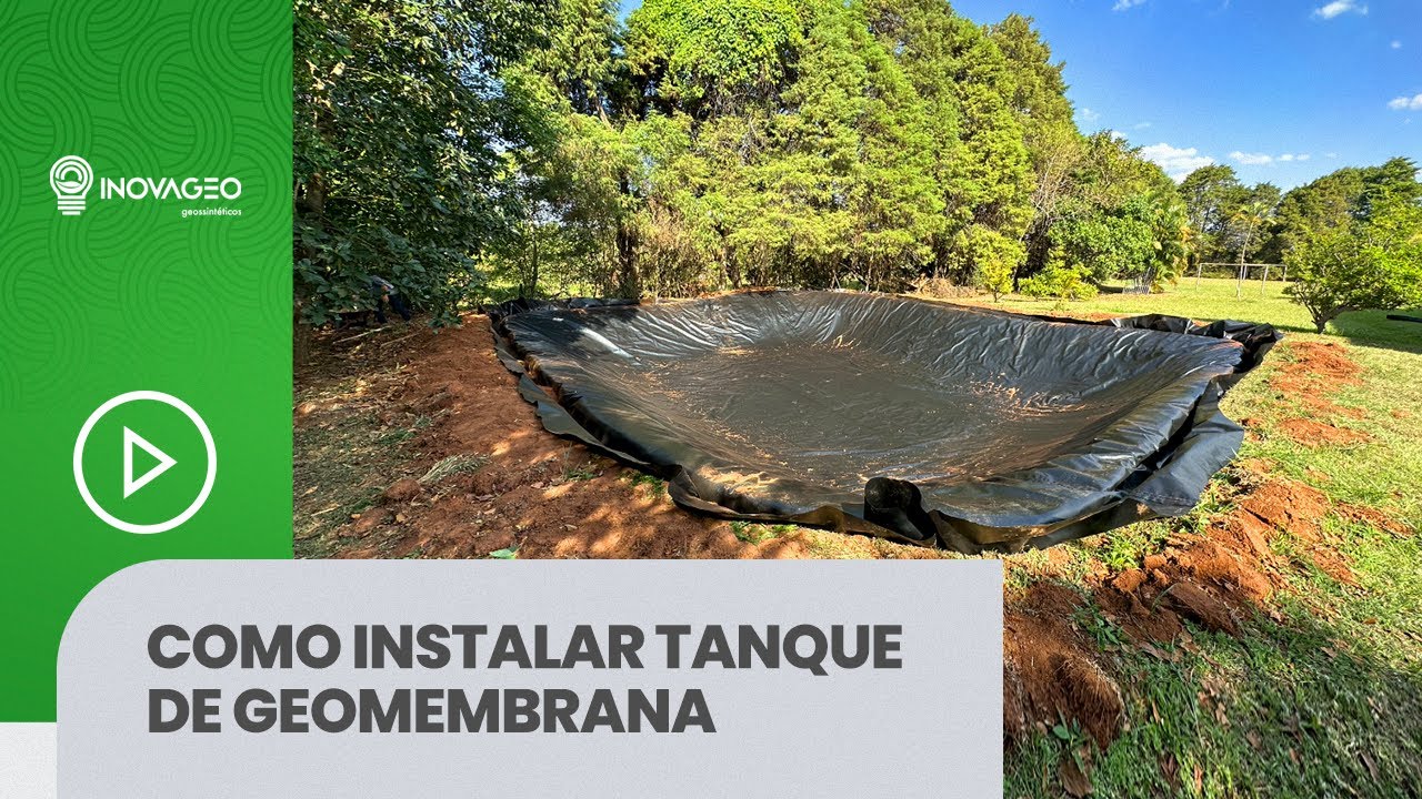 Como instalar tanque de Geomembrana - Inovageo Geossintéticos