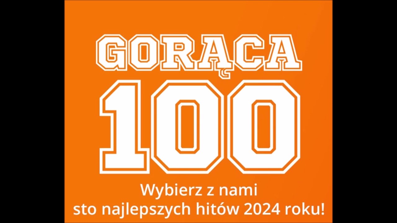 Gorąca 100 - Radio Eska 2024