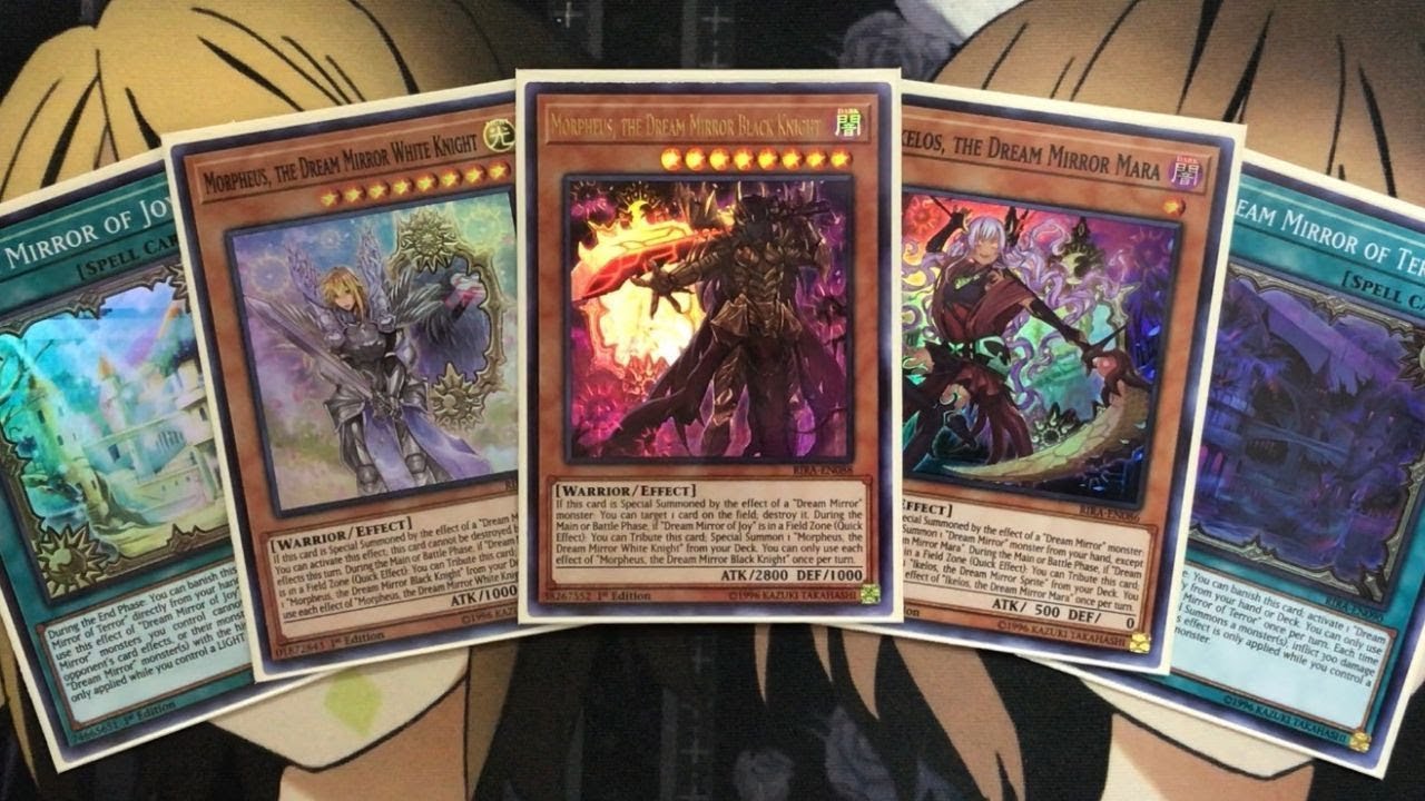 My Dream Mirror Yugioh Deck Profile for July 2019