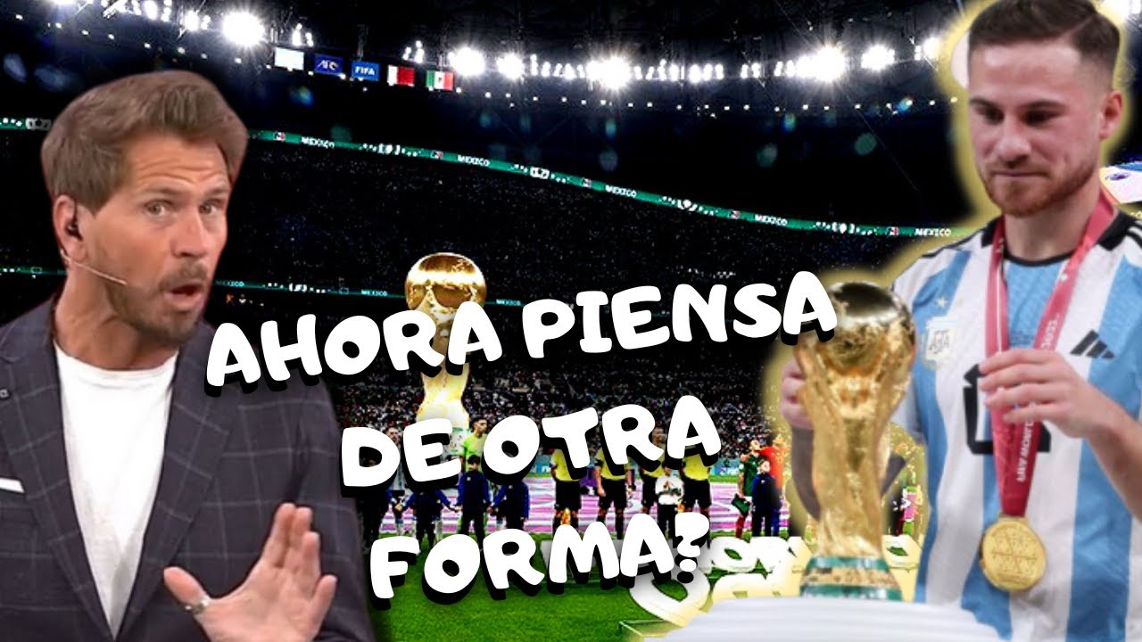 El Periodista Deportivo que Criticó a McAllister, ¡Cambia de Parecer! Despues de Qatar 2022