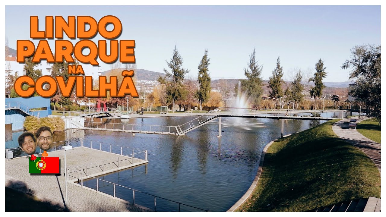 Jardim do Lago - Covilhã | Conheça o interior de Portugal