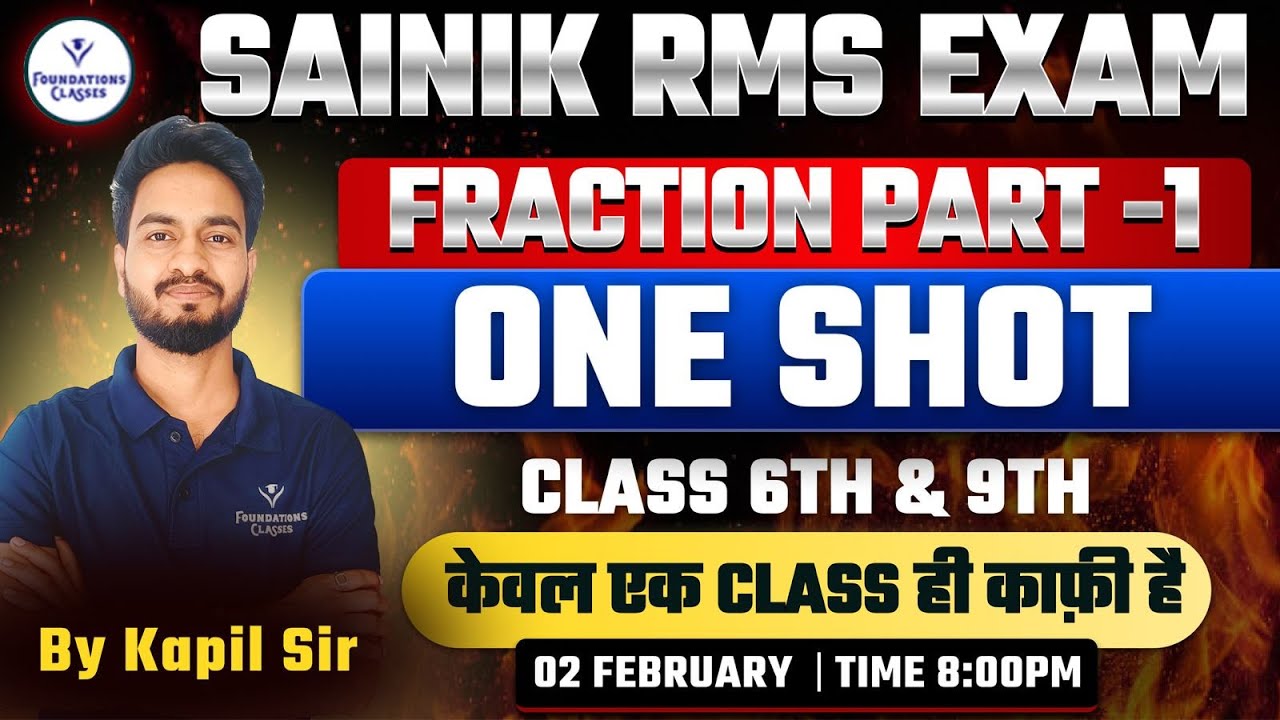 Fraction One Shot for Sainik RMS Exam | Fraction Part 1 for Class 6 & 9 | Maths 2026