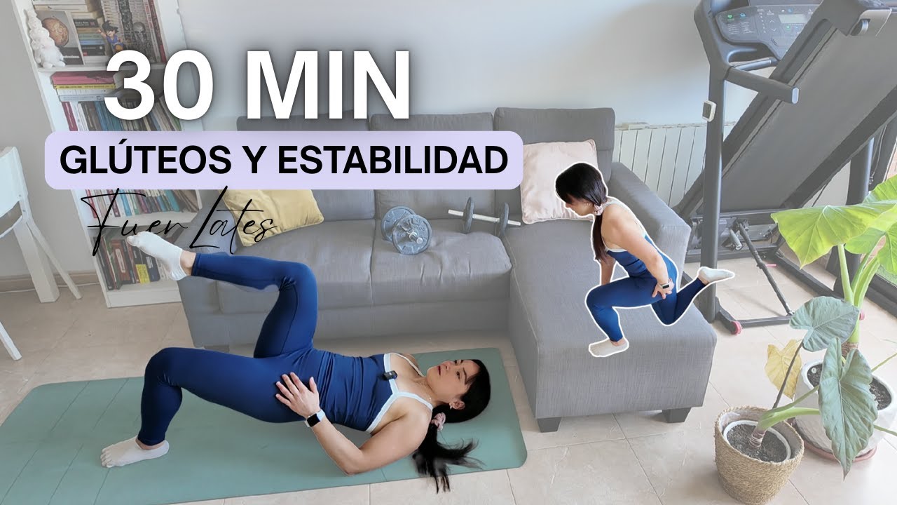 Entrena glúteos y estabilidad en 30 minutos 🔥