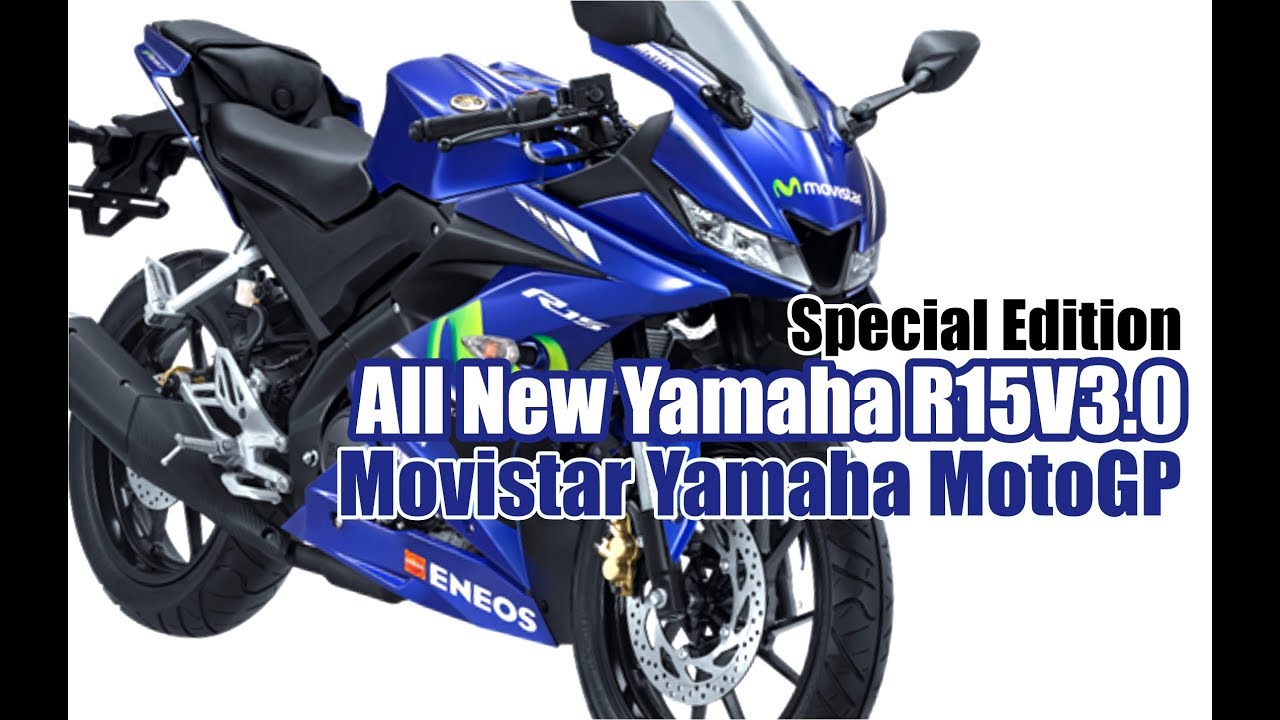 Special Edition All New Yamaha R15 V3 MY 2017 Movistar Yamaha MotoGP | IN DETAIL
