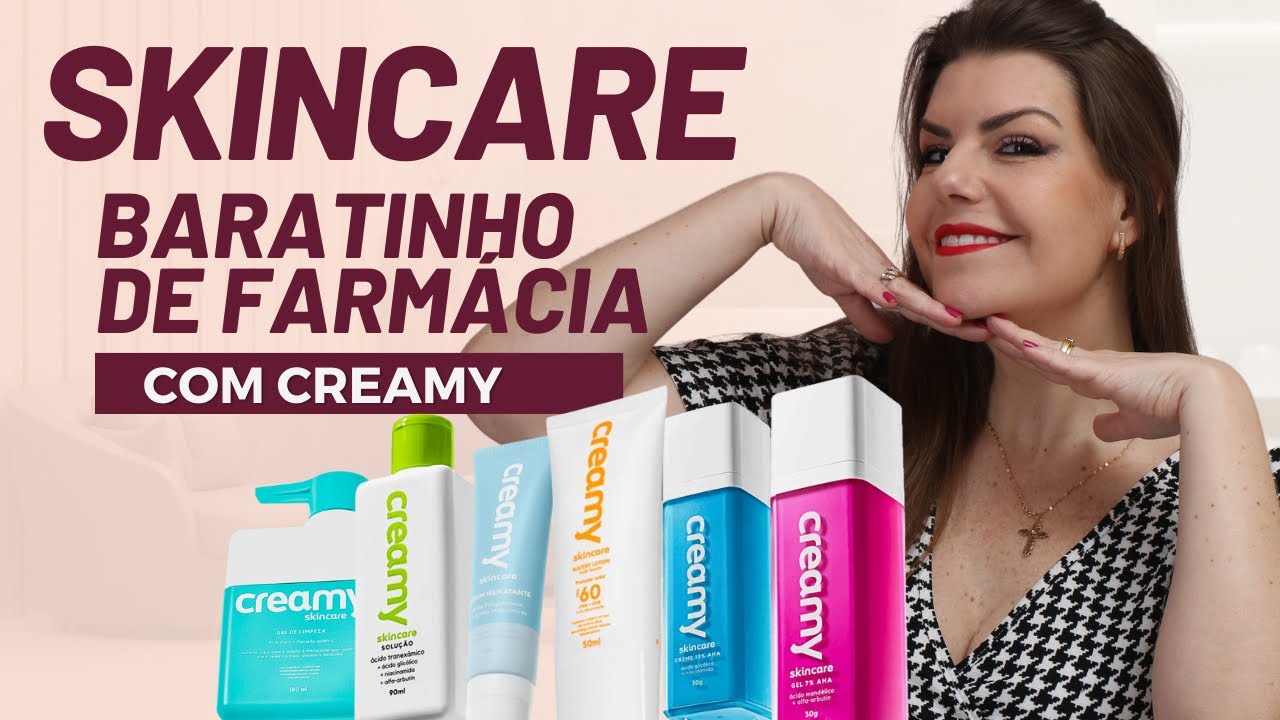 Rotina de skincare econômica: produtos eficientes e acessíveis – Creamy