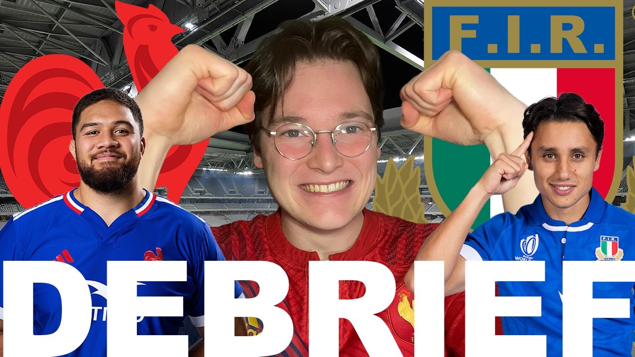 TOUT ROULE ! (Débrief France - Italie)