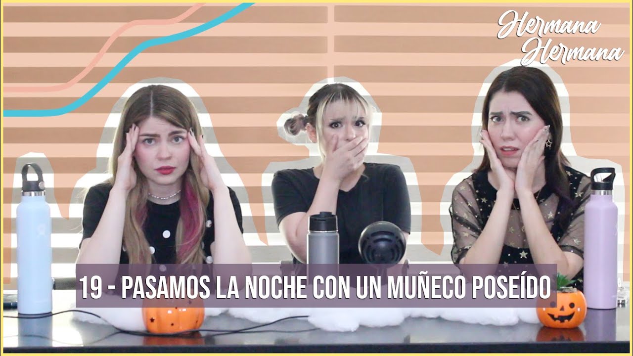 Pasamos la noche con un muñeco poseído | EP. 19