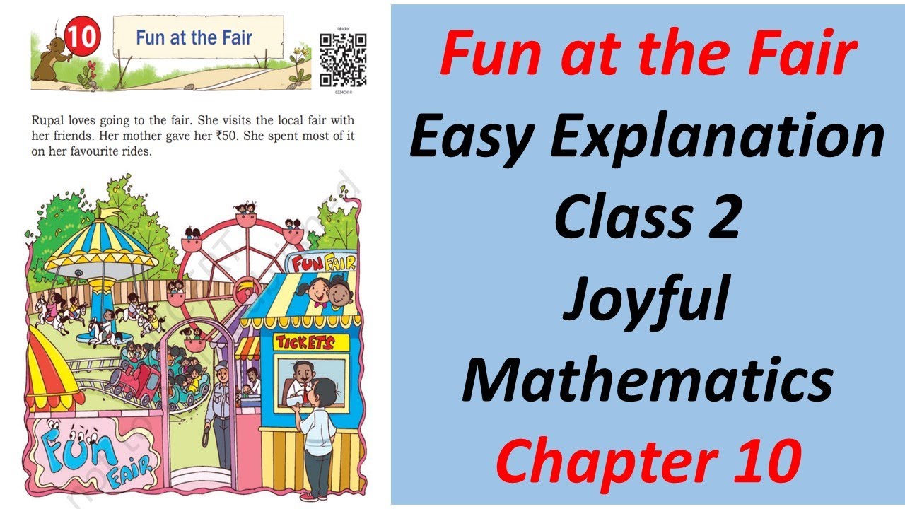 Chapter 10 | Fun at the fair | Class 2 | Joyful mathematics | WoK Tutorials