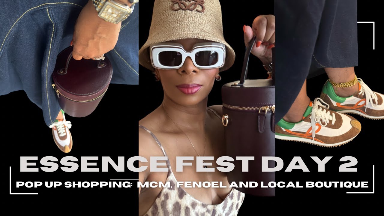 Essence Festival Day 2: Pop up shopping, MCM event, FeNoel, Local Boutique