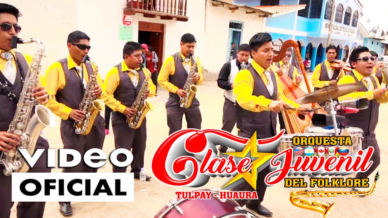 Orquesta CLASE JUVENIL DEL FOLKLORE - MIX - Fiesta de HUAYAN - ANCASH - Tania Producciones ✓