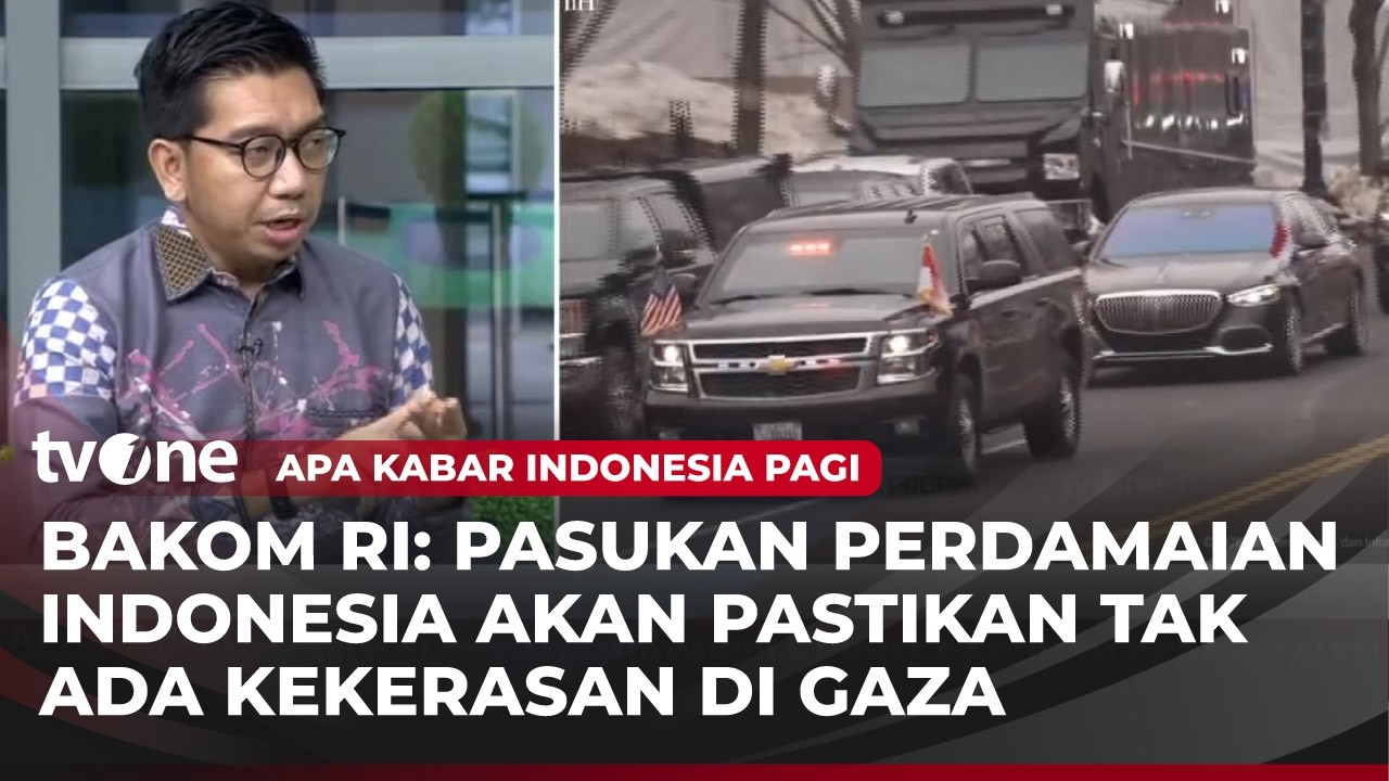 Indonesia Kirimkan Pasukan Perdamaian ke Gaza, Apa Tugasnya? | AKIP tvOne