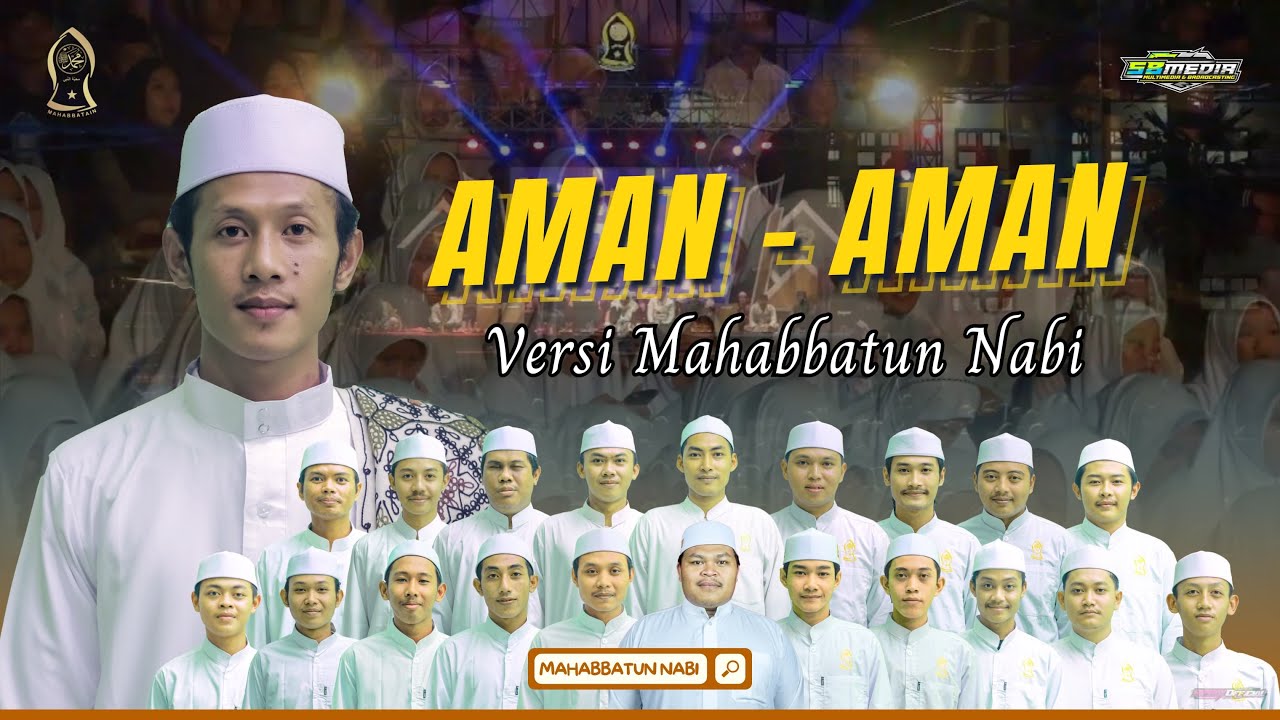 AMAN AMAN | VERSI HADRAH MAHABBATUN NABI BANYUWANGI