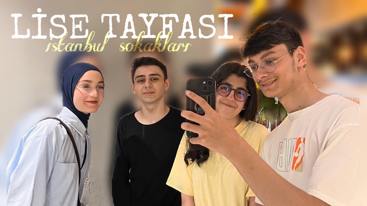 Lise Tayfası ￼~ İstanbul Sokakları & Kırtasiye Gezmesi