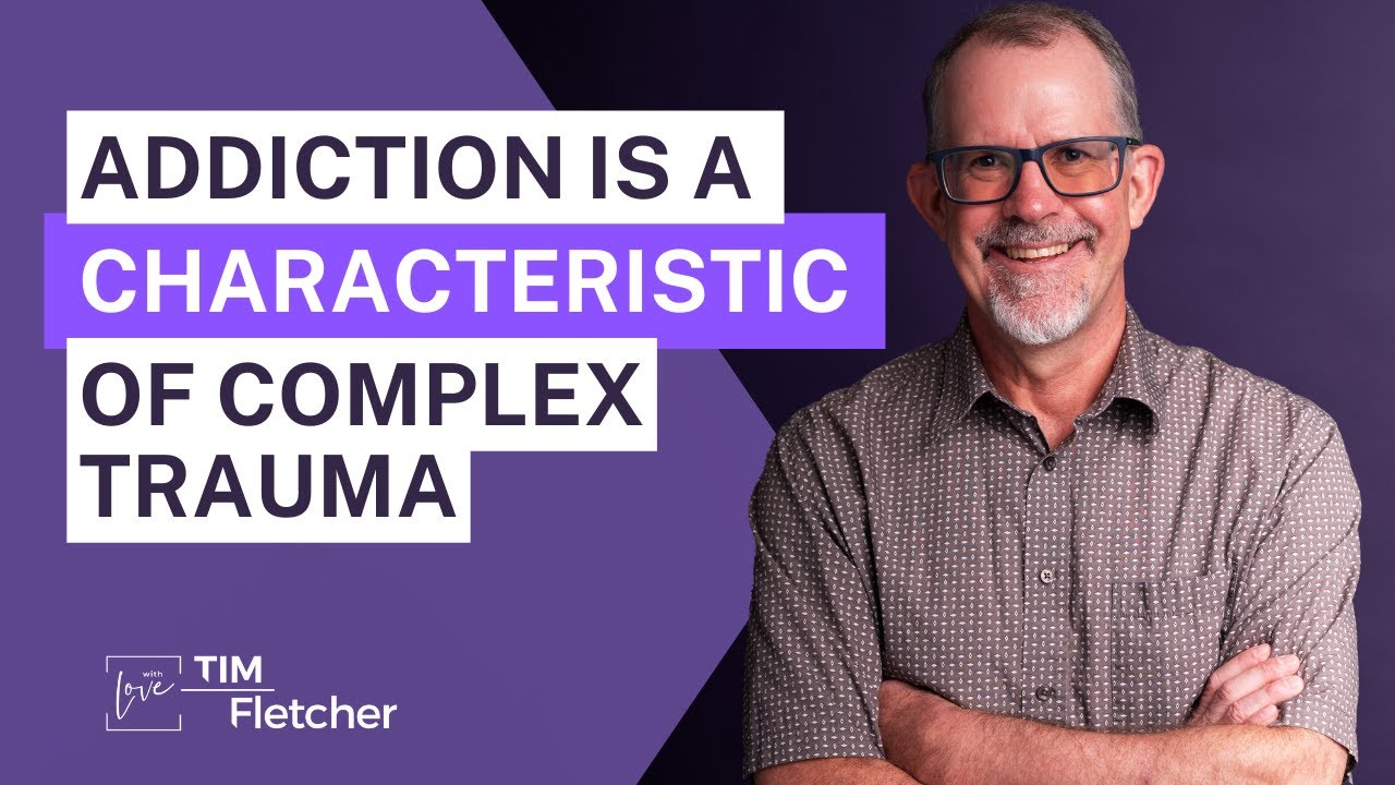 Intro to The Characteristics of Complex Trauma - Part 10/11