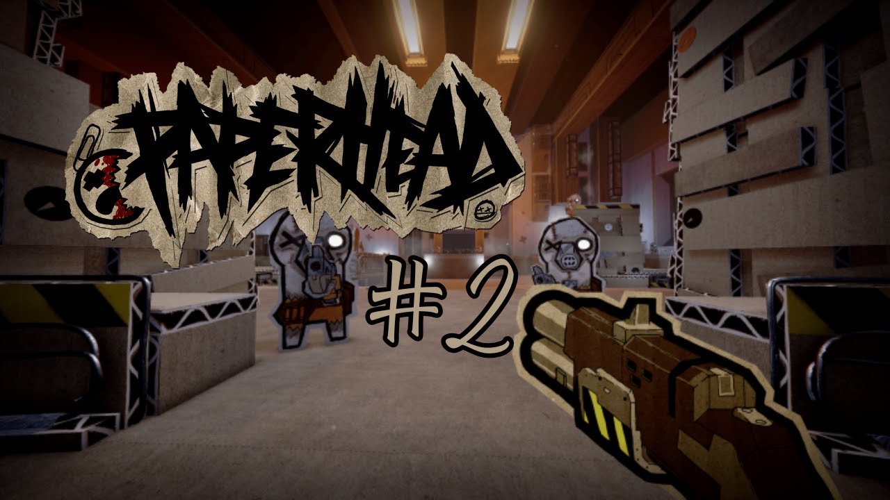 PAPERHEAD #2