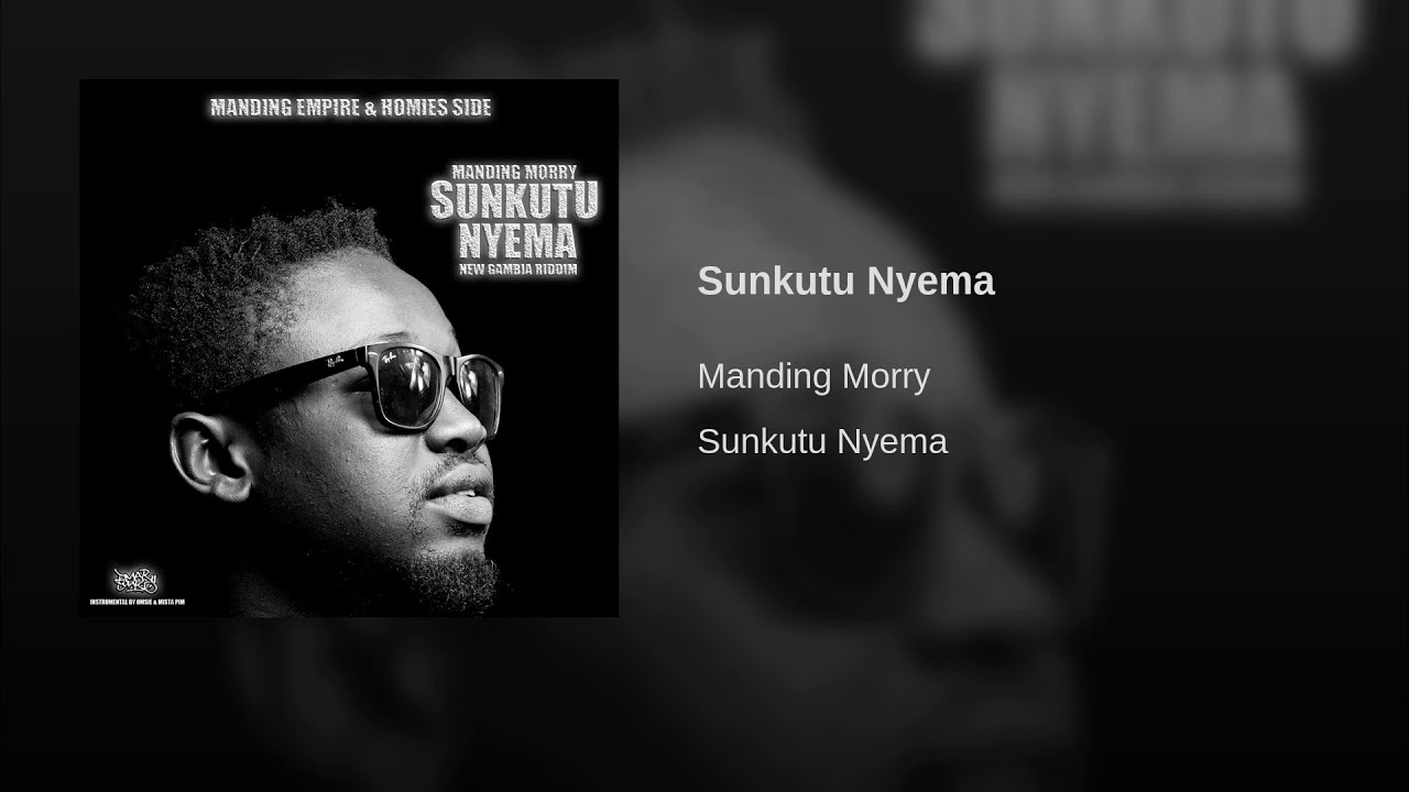 Manding morry - Sunkutu nyema (official audio)