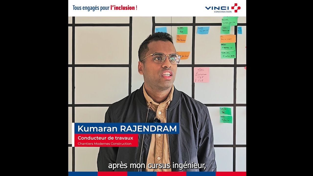 Inclusion : Kumaran RAJENDRAM, conducteur de travaux chez Chantiers Modernes Construction