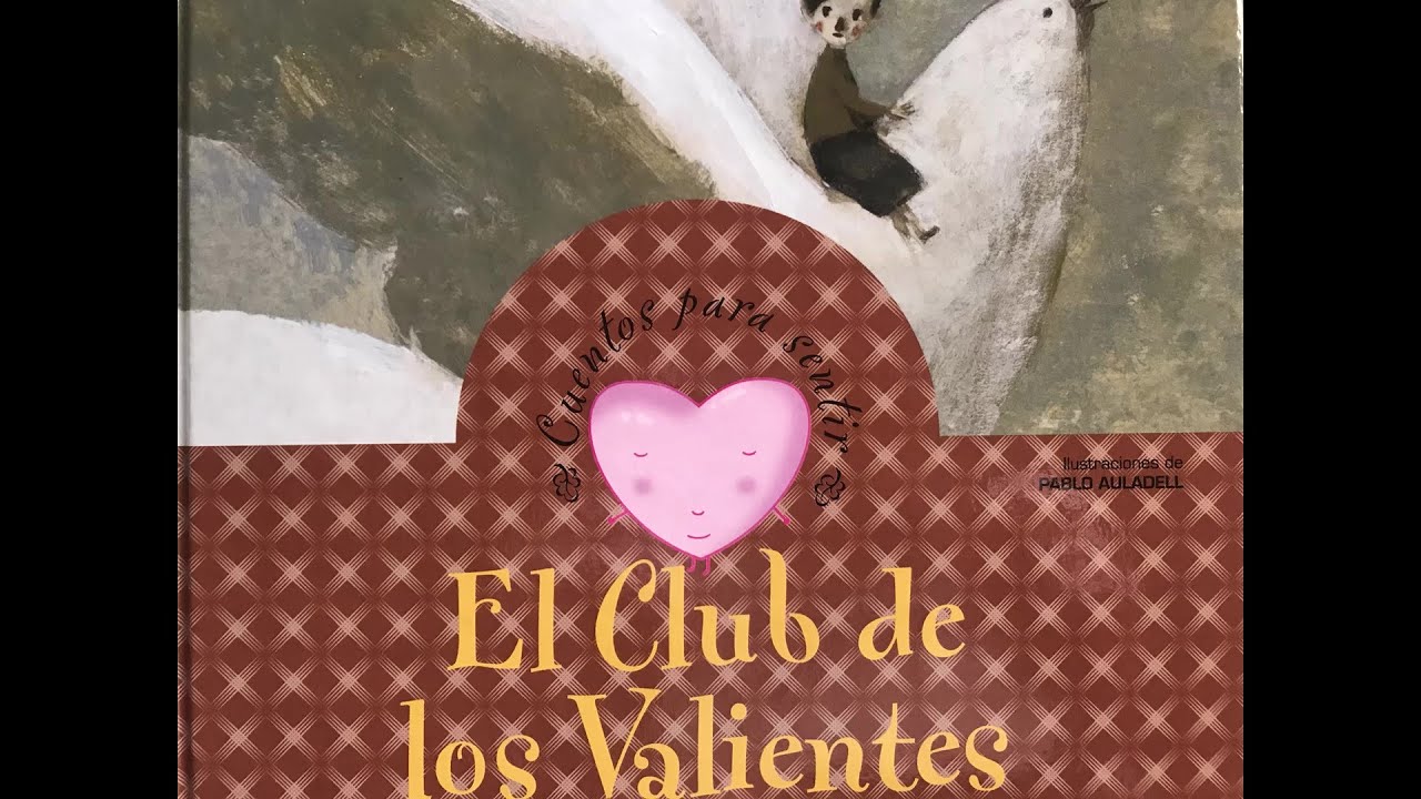 EL CLUB DE LOS VALIENTES