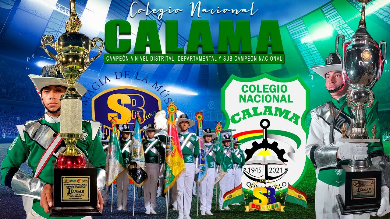 colegio Nacional Calama CONCURSO NACIONAL COCHABAMBA 2022