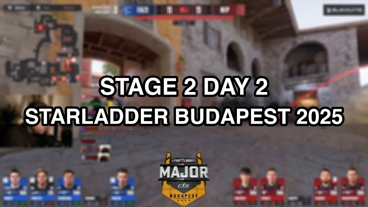 Ohnepixel | STARLADDER BUDAPEST MAJOR 2025 | STAGE 2 DAY 2 | FULL VOD