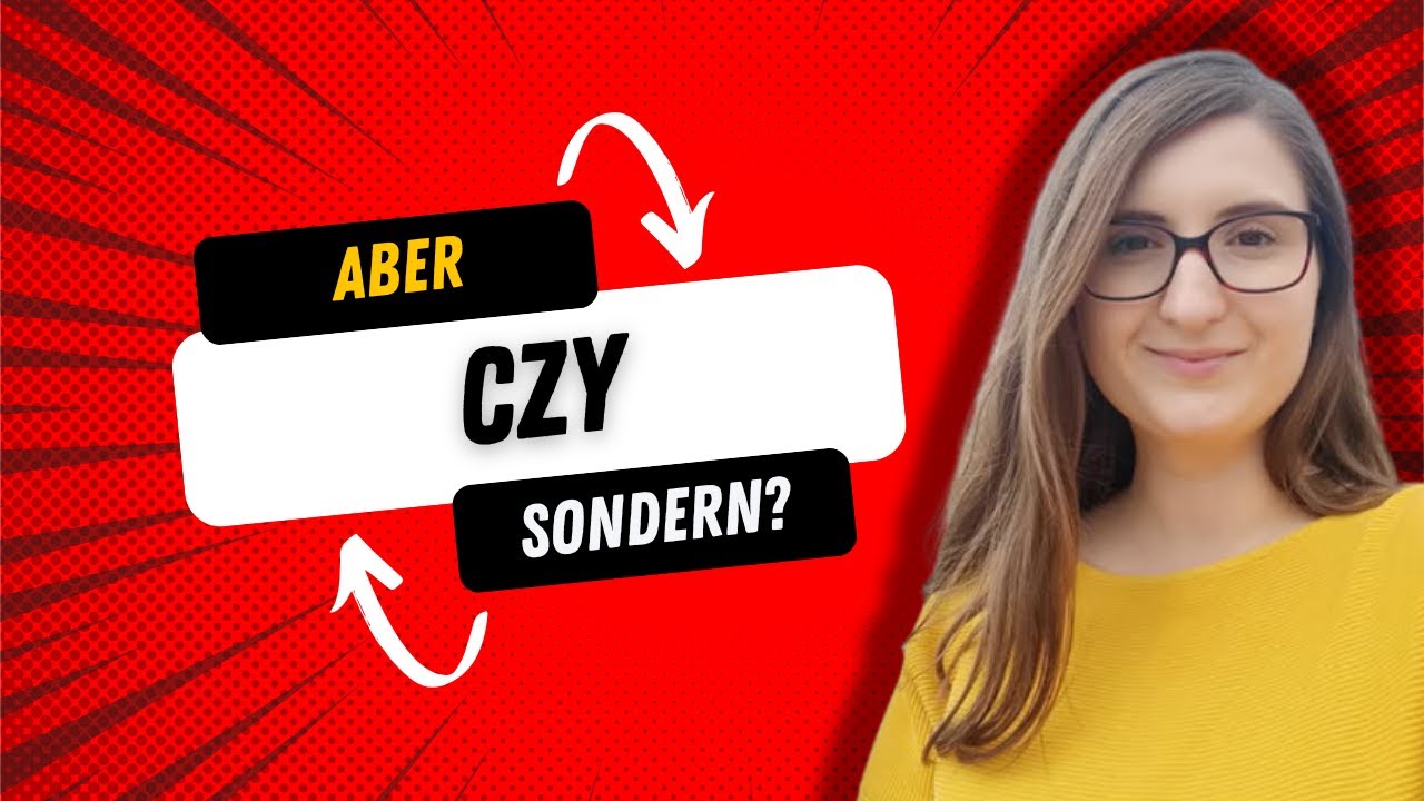 Aber czy sondern? Więcej się nie pomylisz!